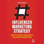 Influencer Marketing Strategy, Gordon Glenister