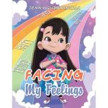 Facing My Feelings, Jenny Quintanilla