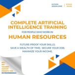 Complete AI Training for people who w..., Jeroen Erne