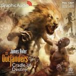 Cradle of Destiny Dramatized Adaptat..., James Axler