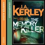 The Memory Killer, J. A. Kerley