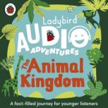 Ladybird Audio Adventures The Animal..., Ladybird