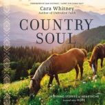 Country Soul, Cara Whitney