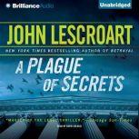 A Plague of Secrets, John Lescroart