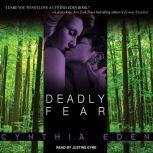 Deadly Fear, Cynthia Eden