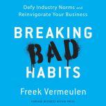 Breaking Bad Habits, Freek Vermeulen