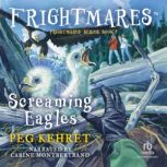 Screaming Eagles, Peg Kehret