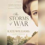 The Storms of War, Kate Williams