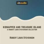 Kidnapped and Treasure Island, Robert Louis Stevenson