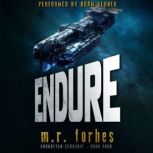 Endure, M.R. Forbes