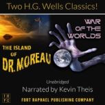 The Island of Doctor Moreau and The War of the Worlds, H.G. Wells