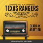 Tales of Texas Rangers Death by Adop..., Eric Freiwald