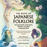 The Book of Japanese Folklore An Enc..., Thersa Matsuura