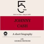 Johnny Cash A short biography, 5 Minutes