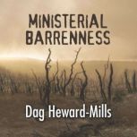 Ministerial Barrenness, Dag HewardMills