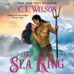 The Sea King, C. L. Wilson