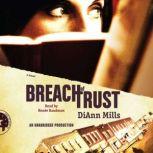 Breach of Trust Call of Duty Series #1, DiAnn Mills