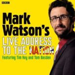 Mark Watsons Live Address To The Nat..., Mark Watson