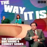 The Way It Is The BBC Radio 4 Comedy..., Simon Evans