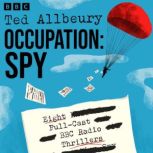 Occupation Spy, Ted Allbeury