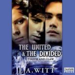 The United and the Divided, L.A. Witt