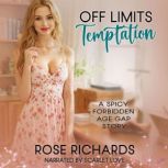 Off Limits Temptation, Rose Richards