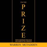 Im The Prize, Warren MCFADDEN