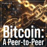 Bitcoin A PeertoPeer, Bryan DeHart