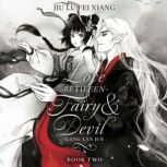 Love Between Fairy and Devil Novel ..., Jiu Lu Fei Xiang
