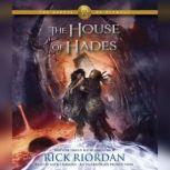 The Heroes of Olympus, Book Four: The House of Hades, Rick Riordan