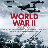 The World War II Collection, Nigel Cawthorne