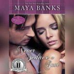 Never Seduce a Scot, Maya Banks