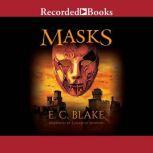 Masks, E.C. Blake