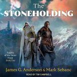 The Stoneholding, James G. Anderson