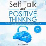 Self Talk and Positive Thinking, Max Gimson