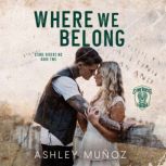 Where We Belong, Ashley Munoz