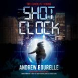 Shot Clock, Andrew Bourelle