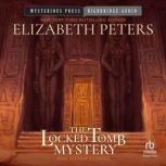 The Locked Tomb Mystery, Elizabeth Peters