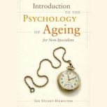 Introduction to the Psychology of Age..., Ian StuartHamilton