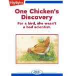One Chickens Discovery, Julie Brooks Hiller