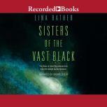 Sisters of the Vast Black, Lina Rather