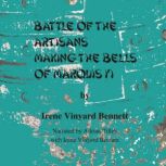 Battle of the Artisans, Irene Vinyard Bennett