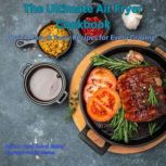 The Ultimate Air Fryer Cookbook, Syed Golam Rabby
