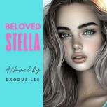 Beloved Stella, Exodus Lee