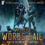 When Words Fail, J. N. Chaney