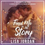 Find Me in the Story, Lisa Jordan