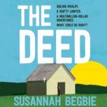 The Deed, Susannah Begbie