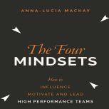 The Four Mindsets, AnnaLucia Mackay