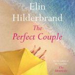 The Perfect Couple, Elin Hilderbrand