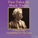 Two Tales from Mark Twain, Mark Twain
